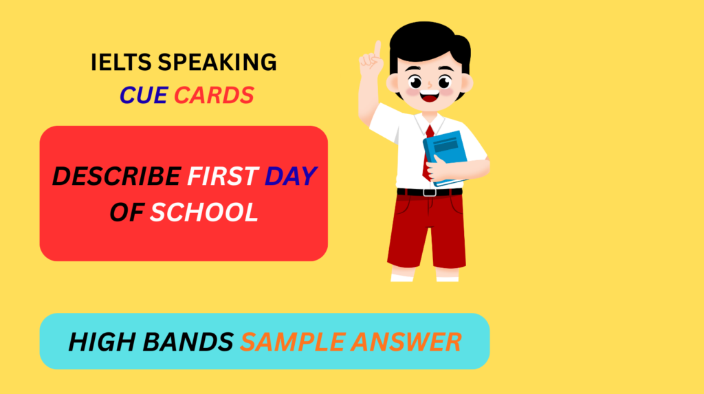 describe first day of school cue card