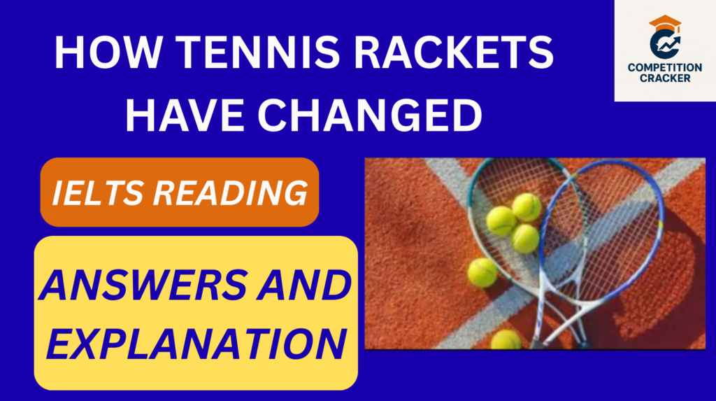 how tennis rackets have changed reading answers IELTS