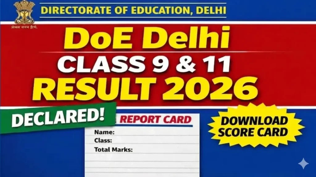 delhi class 9-11 result 2026 out now