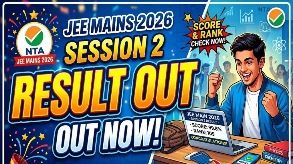 JEE Mains Session 2 Result 2026 out-Examschamp