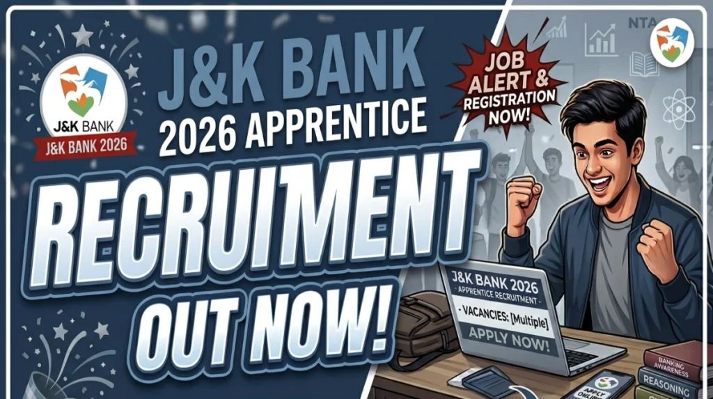 J&K BANK APPRENTICE RECRUITMENT 2026. APPLY NOW