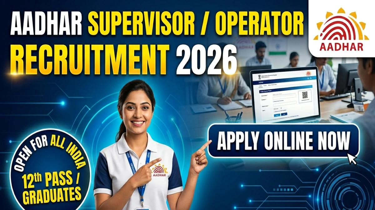 aadhaar supervisor recruitment 2026