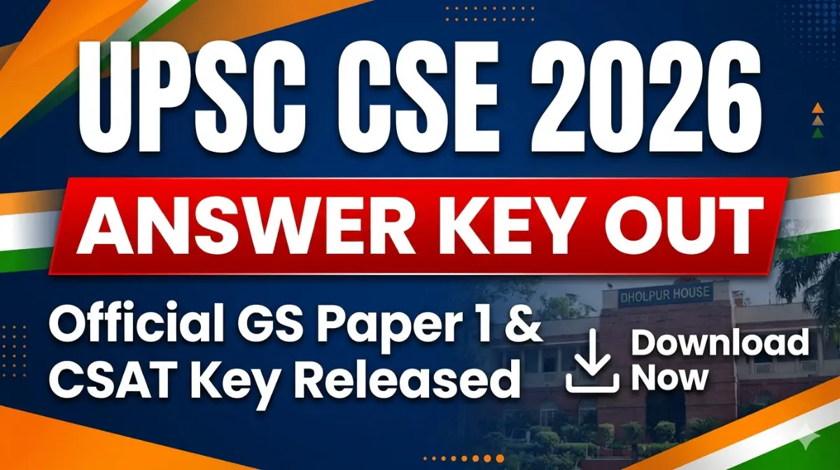 upsc cse prelims answer key 2026 out breaking news