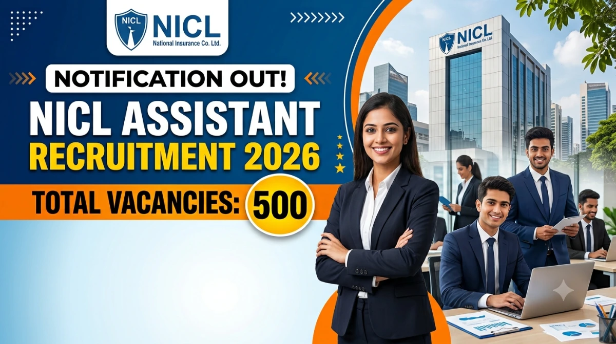 NICL ASSISTANT RECRUITMENT 2026 NOTIFICATION