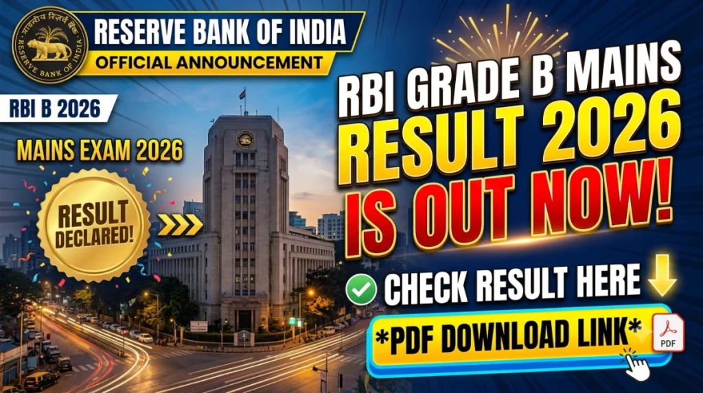RBI GRADE B MAINS RESULT 2026