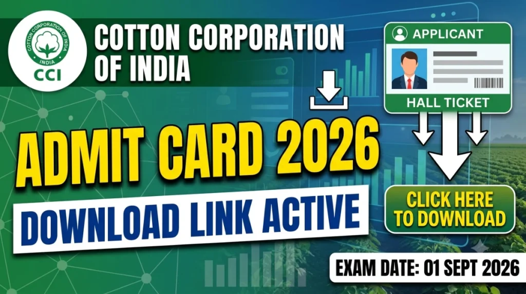 Cotton Corporation of India Admit Card Download 2026